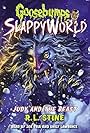 Goosebumps SlappyWorld, Book 15: Judy and the Beast (2021)