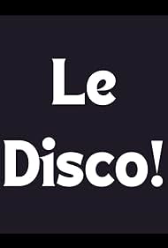 Le Disco! (1978)