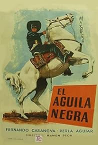 Primary photo for El águila negra en la ley de los fuertes