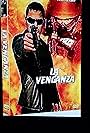 La venganza (2007)