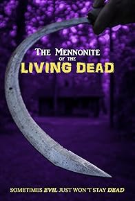 Primary photo for The Mennonite of the Living Dead