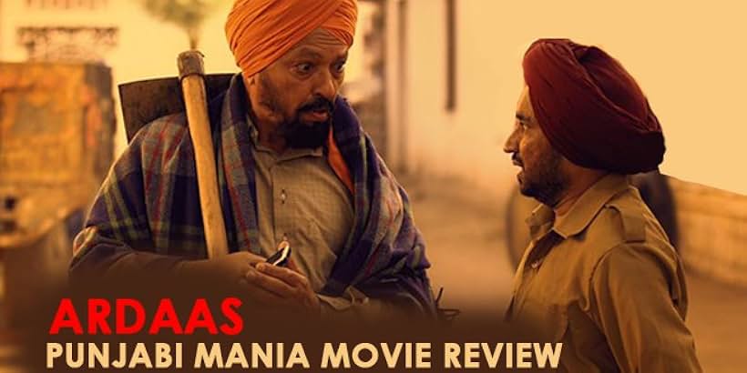 Sardar Sohi and Rana Ranbir in Ardaas (2016)