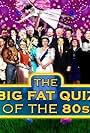 The Big Fat Quiz of the 80s (2013)