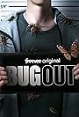 Bug Out (2022)