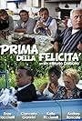 Prima della felicità (2010)