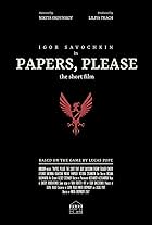 Papers, Please: The Short Film