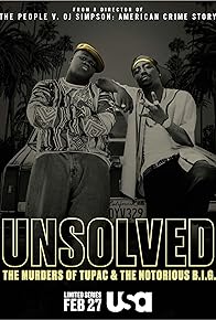 Primary photo for Unsolved: The Murders of Tupac and the Notorious B.I.G.