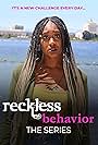 Michaela P. Shelton in Reckless Behavior: The Series (2020)