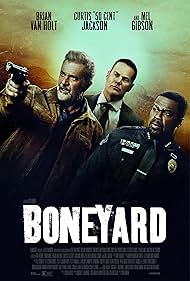 Mel Gibson, Brian Van Holt, and 50 Cent in Boneyard (2024)