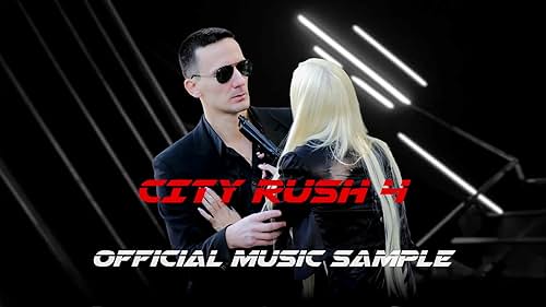 "City Rush 4" (2025) official music sample