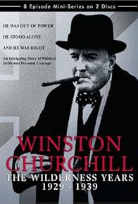 Primary photo for Winston Churchill: The Wilderness Years