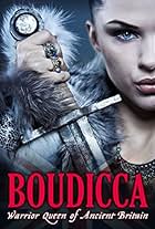 Boudicca: Warrior Queen of Ancient Britain