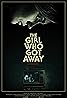 The Girl Who Got Away (2021) Poster