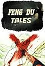 Feng Du Tales (2013)