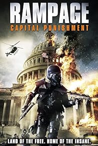 Primary photo for Rampage: Capital Punishment