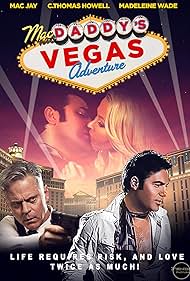 Mac Daddy's Vegas Adventure (2017)