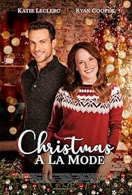 Katie Leclerc and Ryan Cooper in Christmas a la Mode (2019)