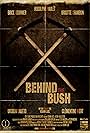 Behind the Bush (2013)