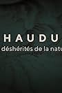 Chaudun - Les déshérités de la nature (2024)