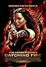 The Hunger Games: Catching Fire (2013) Poster