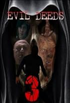 Evil Deeds 3