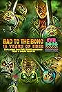 Tommy Chong in Bad to the Bong: 16 Years of Ebee (2022)