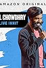 Paul Chowdhry: Live Innit (2019)