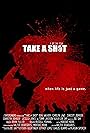 Take a Shot (2012)