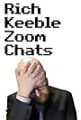 Rich Keeble Zoom Chats