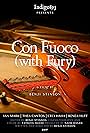 Con Fuoco (With Fury) (2017)