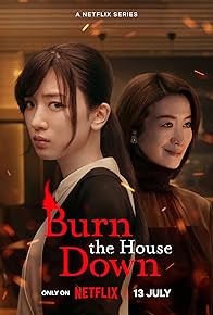 Primary photo for Burn the House Down