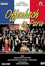 Offenbach à Paris - Une soirée avec Anne Sofie von Otter (2002)