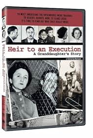 Heir to an Execution: A Granddaughter's Story (2004)