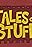 Tales of Stuff