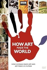 How Art Made the World (2005)