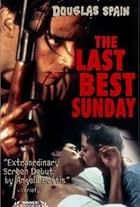 The Last Best Sunday