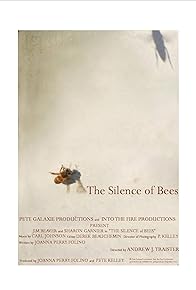 Primary photo for The Silence of Bees