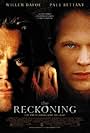 Willem Dafoe and Paul Bettany in The Reckoning (2003)