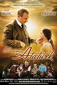 Çetin Tekindor, Halit Ergenç, and Miray Daner in Dersimiz: Atatürk (2010)