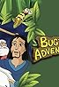 Bugtime Adventures (TV Series 2004–2007) Poster