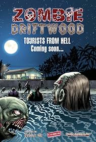 Zombie Driftwood (2010)