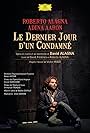 Alagna: Le Dernier Jour d'un Condamné (2014)