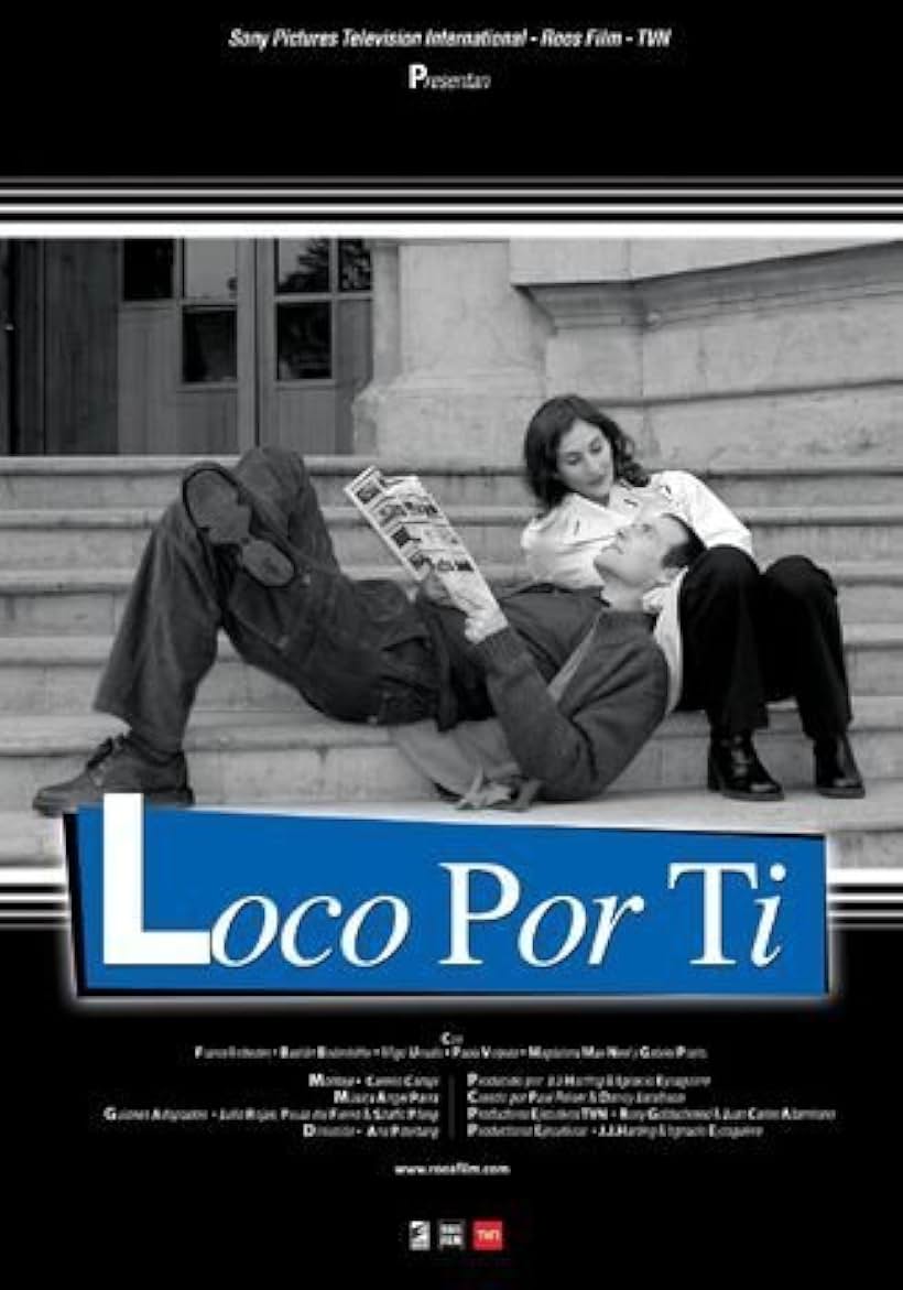 Loco por ti (2004)