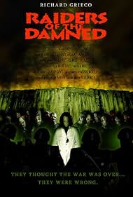 Raiders of the Damned (2007)