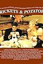 Crickets & Potatoes (1999)