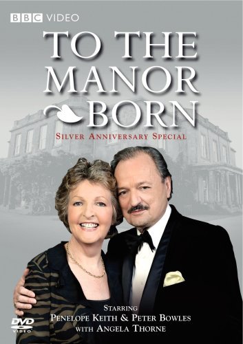 Peter Bowles and Penelope Keith in To the Manor Born (1979)