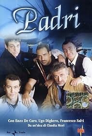 Enzo Decaro, Ugo Dighero, Francesco Salvi, Paolo Sassanelli, and Massimo Venturiello in Padri (2002)