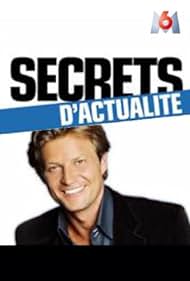 Laurent Delahousse in Secrets d'actualité (2000)