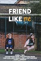 Friend Like Me