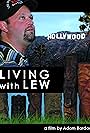 Living with Lew (2007)